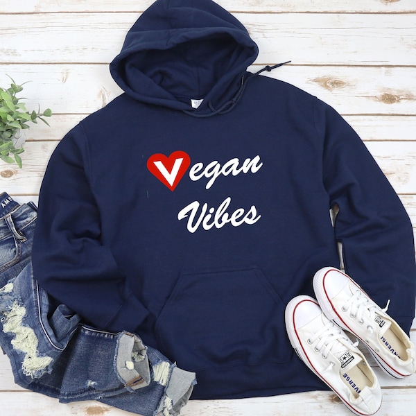 Vegan Vibes Hoodie, Cute Vegan Hoodie, Cute Vegan Gift, Animal Rights Hoodie, Plant Based Hoodie, Vegan Hoodie For Her, Vegan Hoodie For Him