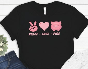 Peace Love Pigs Shirt, Cute Pink Pig Shirt, Vegan Pig Shirt, Animal Rights Shirt, Plant Based Shirt, Pig Gifts, Funny Farm Animal Shirt