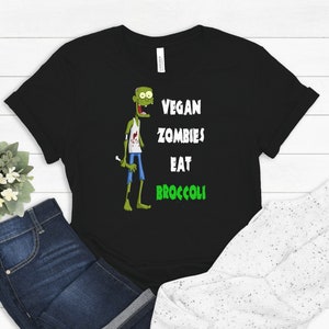 Vegan Zombies Eat Broccoli Shirt, Vegan Halloween Tee, Vegan Zombie, Zombie Broccoli Shirt, Vegan for Life Shirt, Vegan Lifestyle Shirt image 1