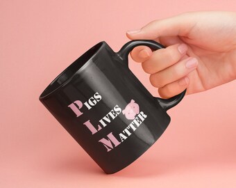 PLM Pigs Lives Matter Funny Vegan Protest Coffee Mug, Style 2 Pink Letter, Gifts For Pig Lovers