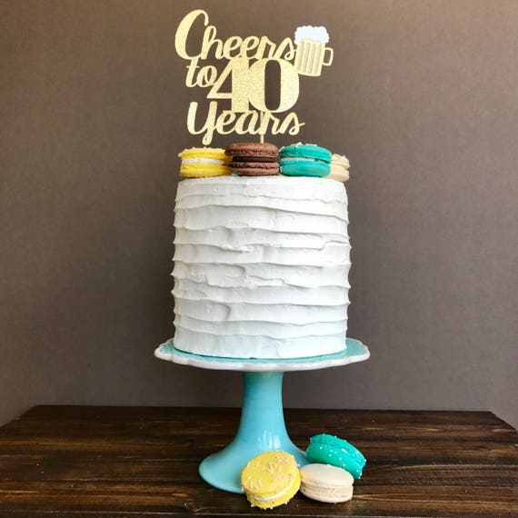 Cheers A Torte Di 40 Anni 40 Compleanno Torta Topper Etsy