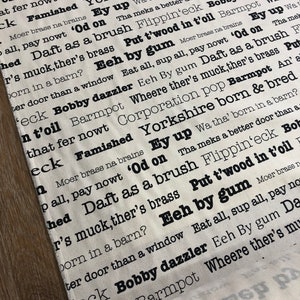Yorkshire Sayings Design Fabric Printed In UK 1 Metre