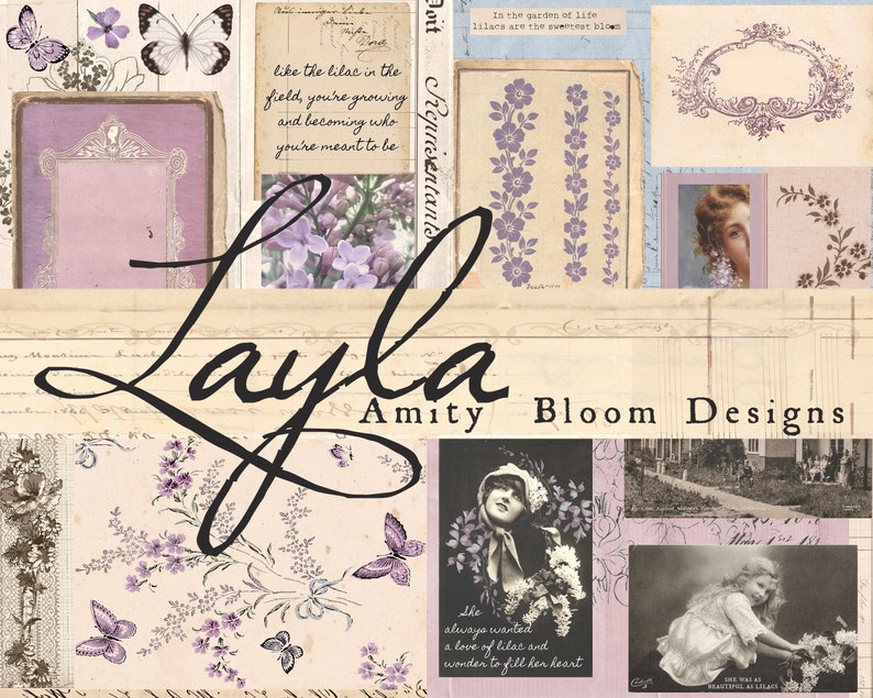 May include: A collage of vintage images with a floral theme. The images include butterflies, flowers, and women. The text "Layla Amity Bloom Designs" is in the centre of the collage.