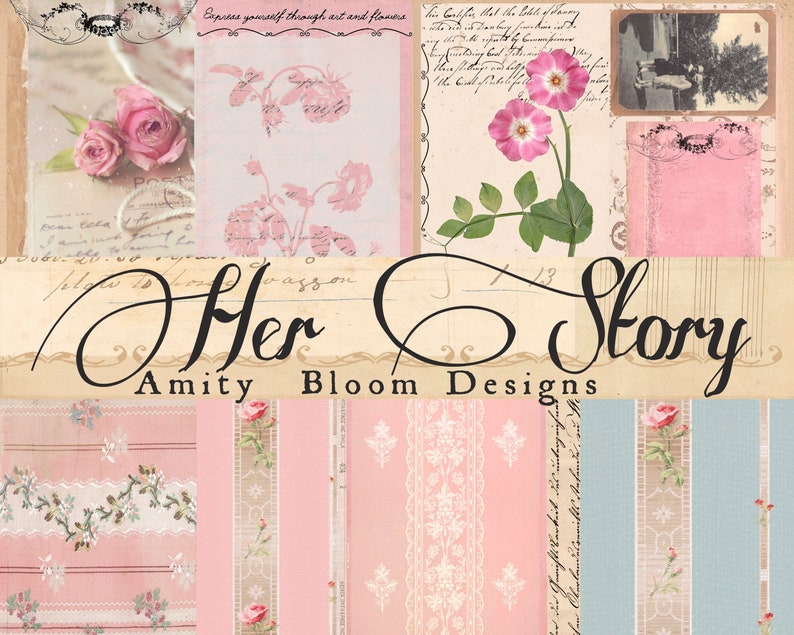 May include: A collage of vintage images with a pink and white color scheme. The images include roses, handwritten letters, and lace patterns. The text "Her Story" is written in a decorative font with the words "Amity Bloom Designs" below it.