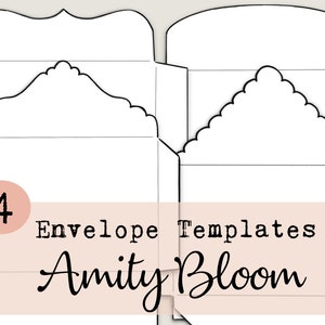 May include: Four white envelope templates with decorative scalloped edges. The text "4 Envelope Templates Amity Bloom" is displayed in a combination of fonts. The envelopes are shown in a flat, unfolded state.