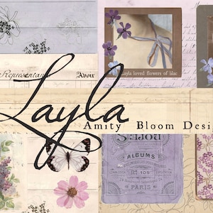 May include: A collage of vintage images featuring flowers, butterflies, and text. The text includes the words "Layla Amity Bloom Designs" and "Albums".