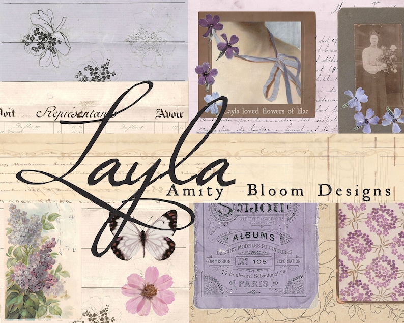 May include: A collage of vintage images featuring flowers, butterflies, and text. The text includes the words "Layla Amity Bloom Designs" and "Albums".