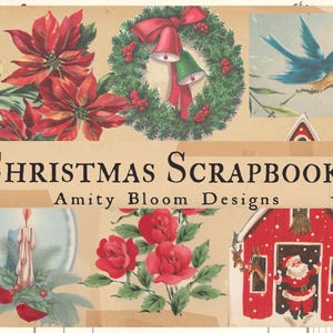 Puede incluir: Un &aacute;lbum de recortes de Navidad vintage con una flor de pascua roja, una corona verde con campanas, un p&aacute;jaro azul, una vela roja, rosas rojas y una casa roja con Pap&aacute; Noel. El t&iacute;tulo del &aacute;lbum es "Christmas Scrapbook Amity Bloom Designs".