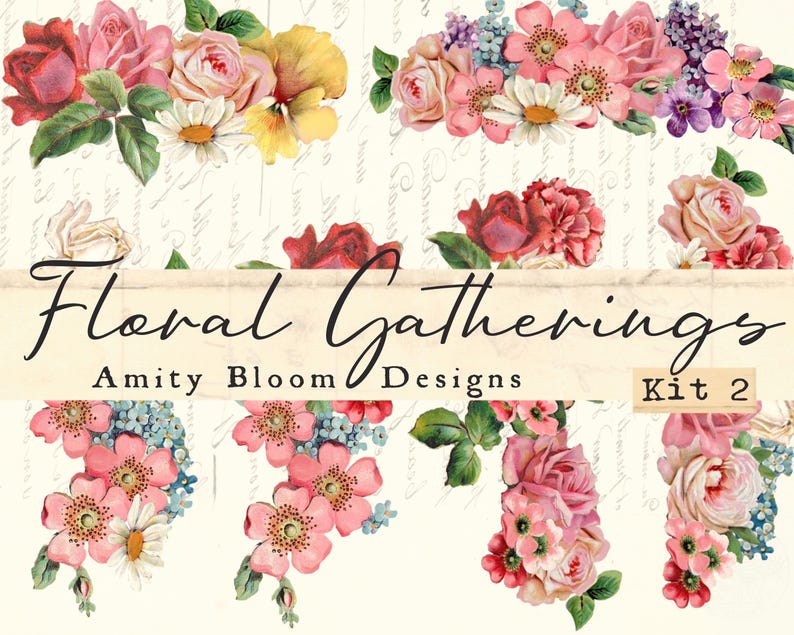 Puede incluir: Una colecci&oacute;n de arreglos florales en acuarela con rosas, margaritas y otras flores en tonos rosa, rojo, amarillo y azul. El texto "Floral Gatherings" y "Amity Bloom Designs Kit 2" est&aacute; presente.
