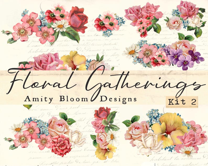Puede incluir: Un collage digital con arreglos florales con rosas, margaritas y otras flores en tonos rosas, rojos, amarillos y morados. El texto "Floral Gatherings" se muestra en una fuente cursiva, con "Amity Bloom Designs" y "Kit 2" debajo.