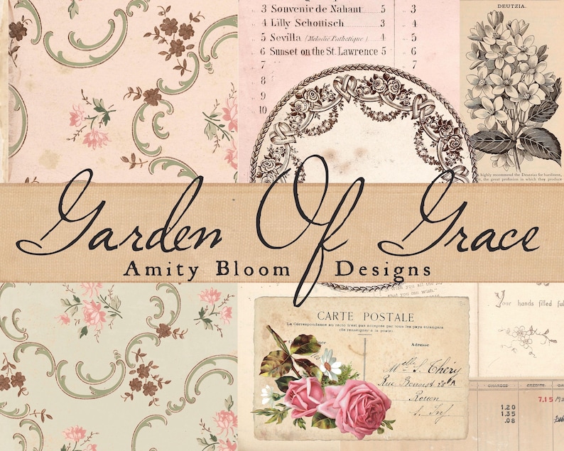 May include: A collage featuring vintage ephemera with floral and botanical elements. The design includes a postcard with pink roses, ledger paper, and patterned wallpaper. The text "Garden Of Grace" is prominently displayed.