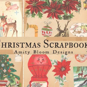 Puede incluir: Un &aacute;lbum de recortes de Navidad vintage con im&aacute;genes de una poinsettia roja, un &aacute;rbol de Navidad, un reno, un Pap&aacute; Noel y un globo aerost&aacute;tico. La portada del &aacute;lbum tiene el texto "Christmas Scrapbook" y "Amity Bloom Designs".