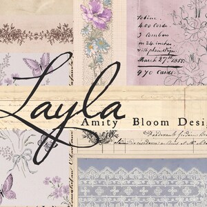 May include: A collage of vintage floral patterns, butterflies, and handwritten text. The text includes "Layla Amity Bloom Designs" and "Tobine. 400 Corde. 3 Combers in 24 inches with plain stripes March 27, 1855 gyo Cards."