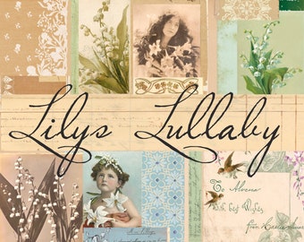 May include: A collage of vintage images featuring lilies, a woman with long hair, and a young girl. The text "Lily's Lullaby" is written in cursive script.