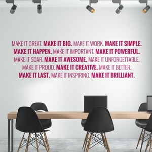 WD101120 | Make it Great, Make it Big, Make it Work... - Company Office, Conference Room, Corporate Wall Art Sticker