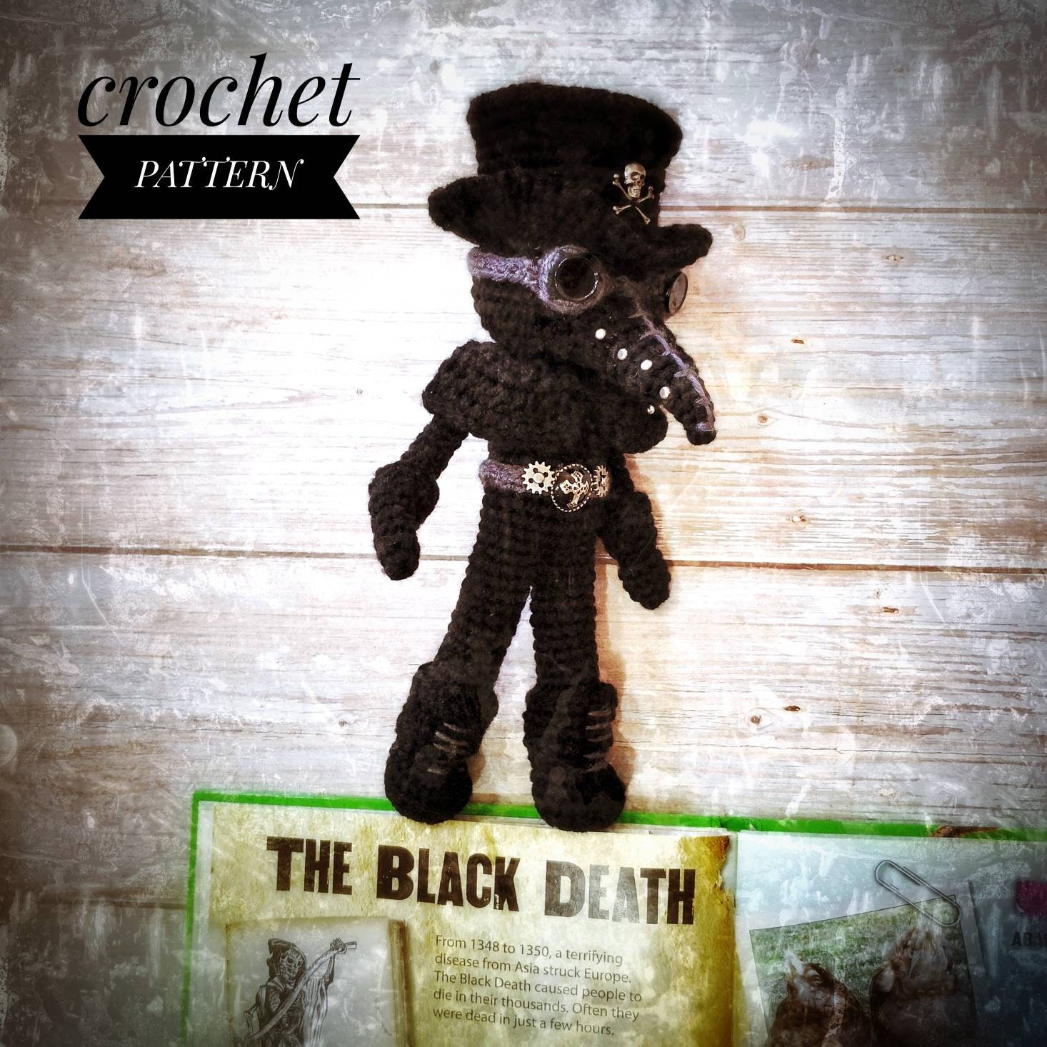 CROCHET PATTERN Black Plague Doctor, Gothic Amigurumi Doll