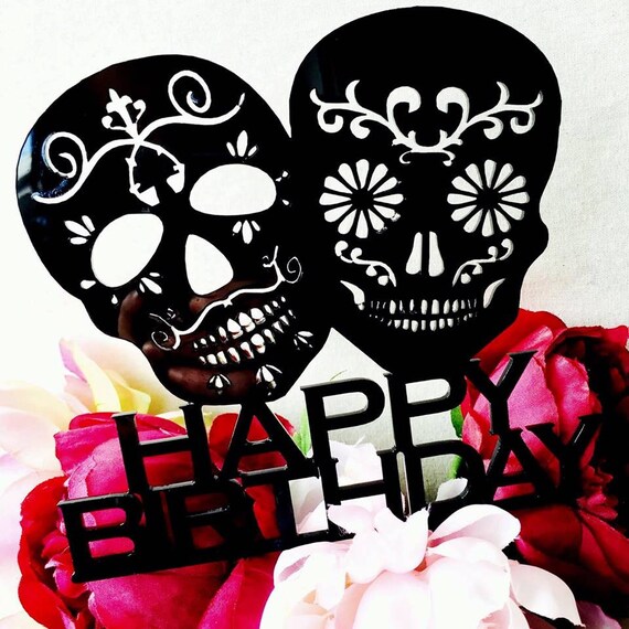 Sugar Skull Cake Topper Happy Birthday Sugarskull Cake Topper Cake Decorating Personalised Cake Cake Decorating Ideas Alternative Cake