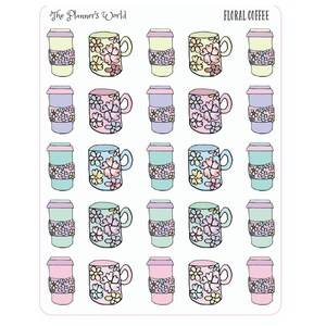 Op de afbeelding: Een stickervel met illustraties van bloemenkoffiekopjes en reismokken in pasteltinten. De mokken en bekers zijn versierd met roze, gele en blauwe bloempatronen. De tekst "The Planner's World" en "FLORAL COFFEE" zijn zichtbaar.
