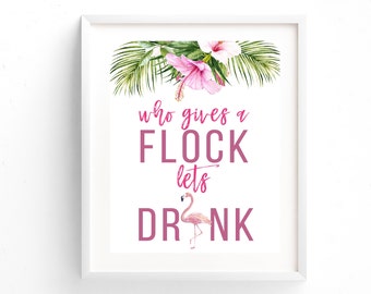 Luau Party Sign PRINTABLE, What the flock, Bar Menu Sign, Drink Sign, Hawaiian, Tropical Flowers, Flamingo, Drink Menu, Bachelorette Party