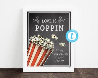 Love is Poppin PRINTABLE, Panneau de station de pop-corn, Panneau de menu de bar, Collations de mariage