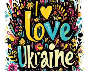 Set of 2 8x10" posters I love Ukraine: downloadable Art, printable, AI Art for personal use only.