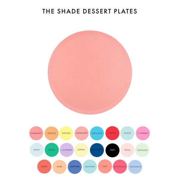 The Shade Dessert Plates - 8 Pk. - 23 Color Options