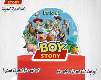 May include: Printable cake topper featuring characters from the Toy Story movie franchise. The topper is a circle with a blue background and white clouds. The characters are arranged in a circle around the words "It's a Boy Story".