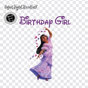 Instant Download ENCANTO Iron On Image, Printable Encanto, Encanto Birthday Girl Shirt, Encanto Instant Download, Digital File Only