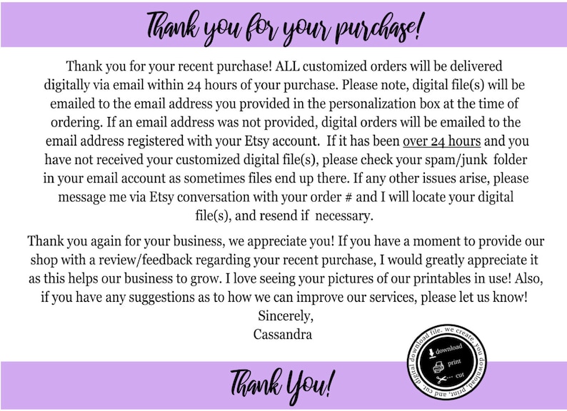 May include: A purple and white thank you card with text that reads "Thank you for your purchase!" and "Thank You!" The card includes instructions for receiving digital files and a request for feedback.