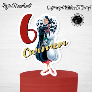 May include: A printable cake topper featuring Cruella De Vil from Disney's 101 Dalmatians. The topper is red, white, and black with a yellow name banner that says "Carmen" and a red number "6".
