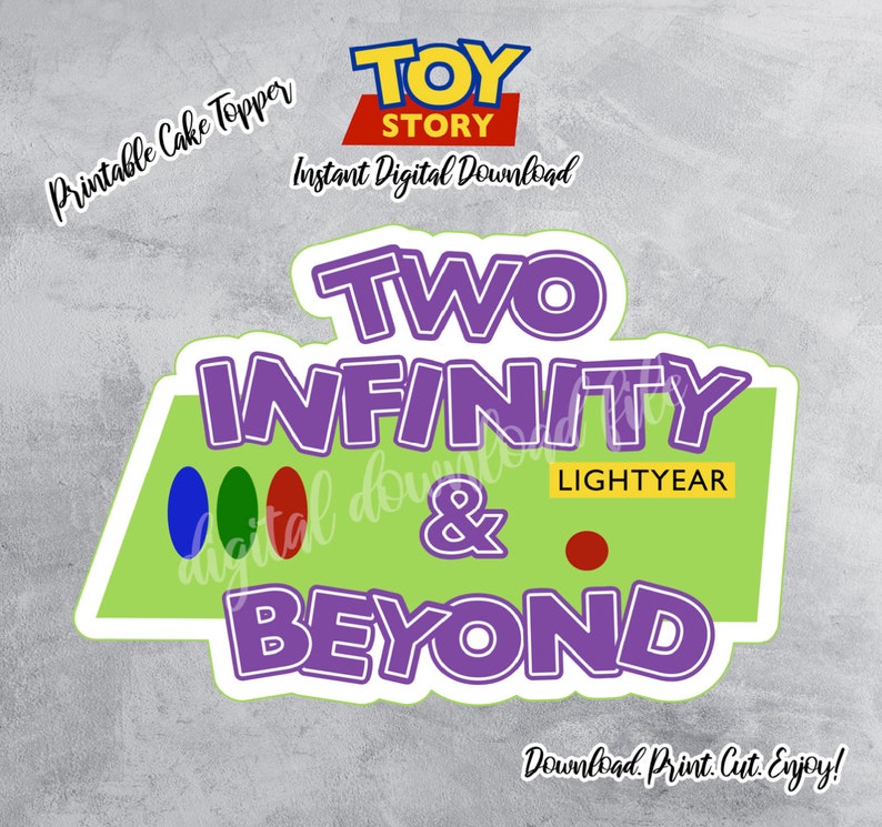 TWO INFINITY & Beyond Toy Story Sign Toy Story PrintableTo | Etsy