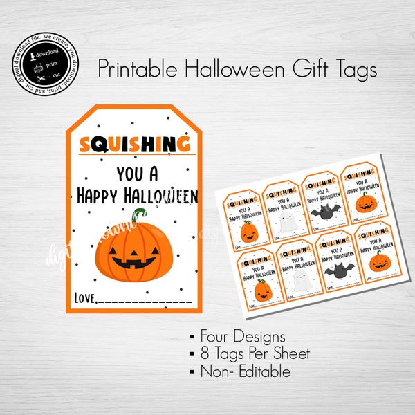 HALLOWEEN Gift Tag,Halloween Favor Tags,Squishing You A Happy Halloween, Classroom Halloween Favor Tags,Halloween Tags, Instant Download