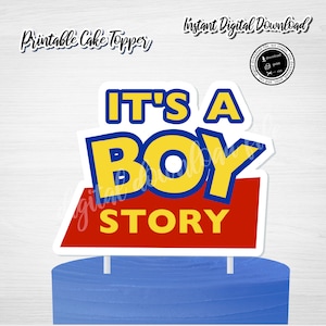 Decorazione per torta BOY STORY stampabile, cartello "Boy Story", decorazione per torta "Baby Shower Toy Story", decorazione per torta Toy Story, decorazione per torta "It's A Boy Story", bambino