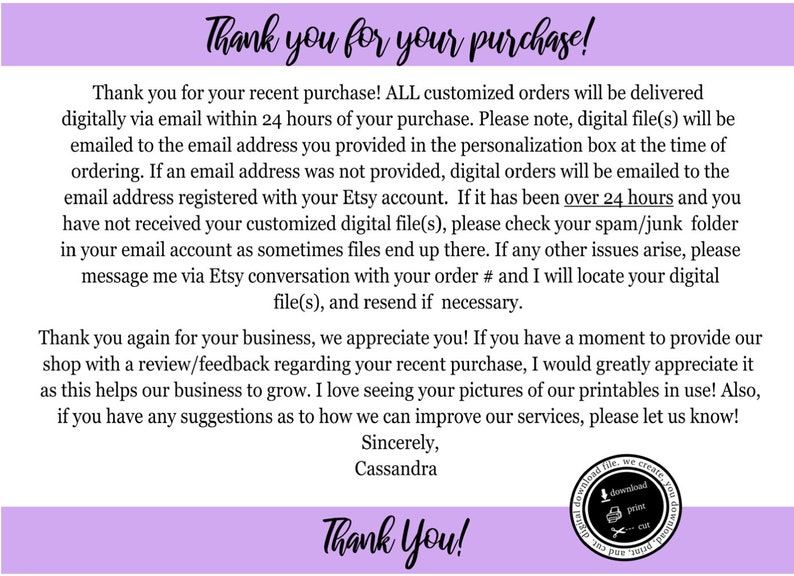 May include: A purple and white thank you card with text that reads "Thank you for your purchase!" and "Thank You!" The card includes instructions for receiving digital files and a request for feedback.