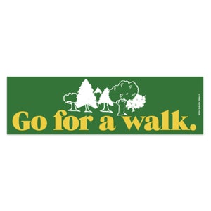 Bumper Magnet - Go For a Walk