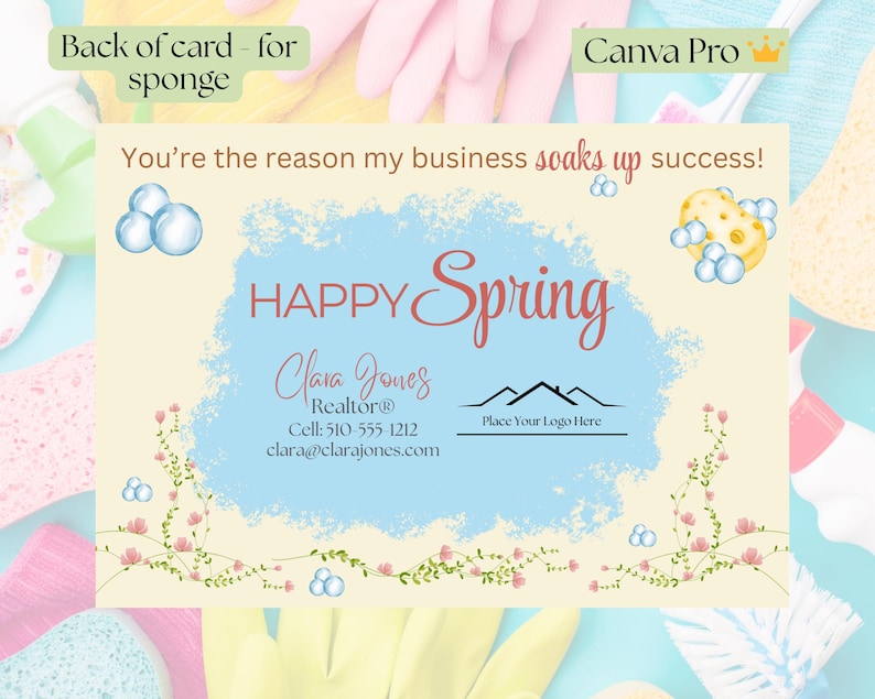May include: A business card with a light yellow background and the words "HAPPY Spring" in red script. The card includes the text "You're the reason my business soaks up success!" and contact information for Clara Jones, Realtor.