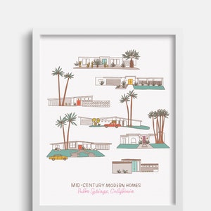 Mid Century Modern Homes of Palm Springs, Wall Art Decor, Interior Design Gifts, Housewarming Gift, Palm Springs Bachelorette, Mid Mod Art