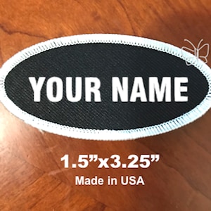 Custom Embroidered Patch /Personalized Name Tag /Motorcycle Biker Badge/ Oval / 1.5&quot;x3.25 Black/White border (Sew-on patches)