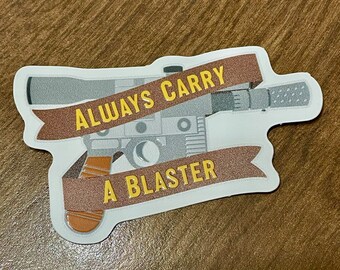 Star Wars Always Carry A Blaster UV spot raised sticker