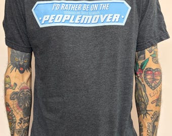 Sample Walt Disney World I’d Rather Be On The PeopleMover DTF T-shirt CVC Dark Gray Medium