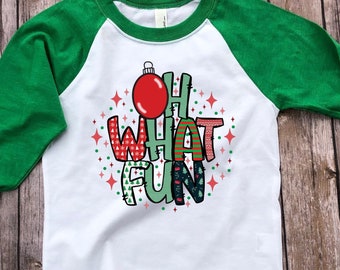 Ready To Ship Youth Christmas Shirt, Oh What Fun! Cute Christmas Shirt, Christmas Shirt for Kids