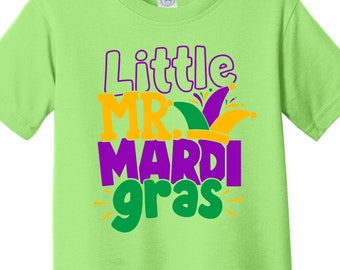 Little Mister Mardi Gras Tshirt, Toddler Mardi Gras Shirt, Youth Mardi Gras Shirt, Infant Mardi Gras Shirt, Mardi Gras Shirt for Boys