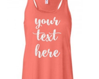 Custom Tank Top, Custom Glitter Racerback Tank, Design Your Own Tank, Your Text Here, Personalized Glitter Shirt