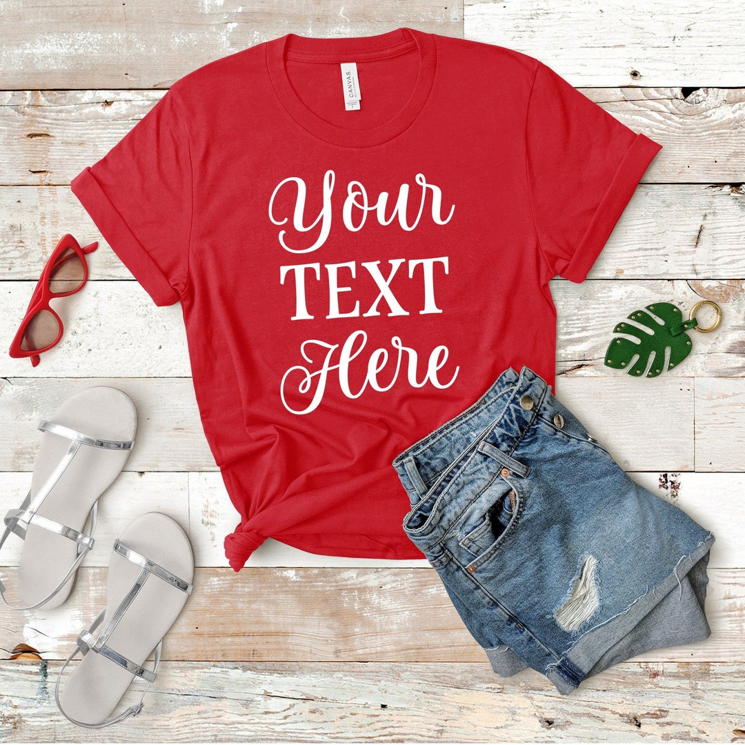 Design Your Own Shirt, Custom Text Tshirt, Custom Concert Shirt, Your