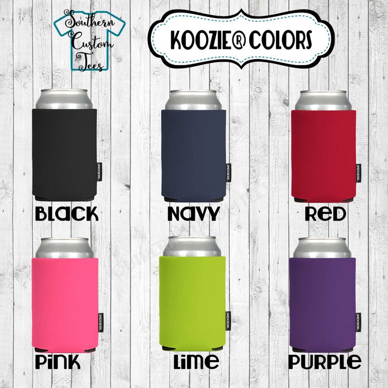 May include: Six different colored koozies, or can coolers, are shown. The colors are black, navy, red, pink, lime green, and purple. The koozies are all the same size and shape. The text "KOOZIE&reg; COLORS" is at the top of the image.