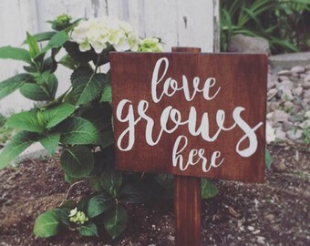 Garden Sign, "love grows here", Wooden Garden Sign, Plant Sign, Rustic Sign, Outdoor Decor, Porch, Outdoor Sign, Garden Decor