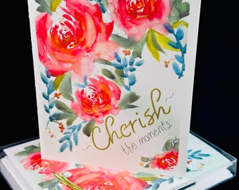 Set of Pink flowers with inspirational words Cherish the moments  Watercolor PRINT Note Cards/Greeting Cards (Set of 4 boxed)