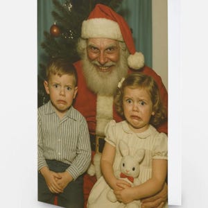 May include: A Christmas card featuring Santa Claus with two children. Santa is wearing a red suit and hat, and the children have distressed expressions. The girl holds a stuffed bunny. A Christmas tree is in the background.