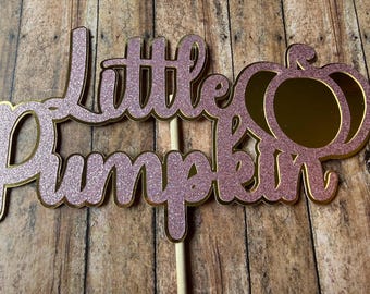 Little Pumpkin Cake Topper, Glitter Pink, Gold Mirror Backing, Autumn Birthday Baby Shower