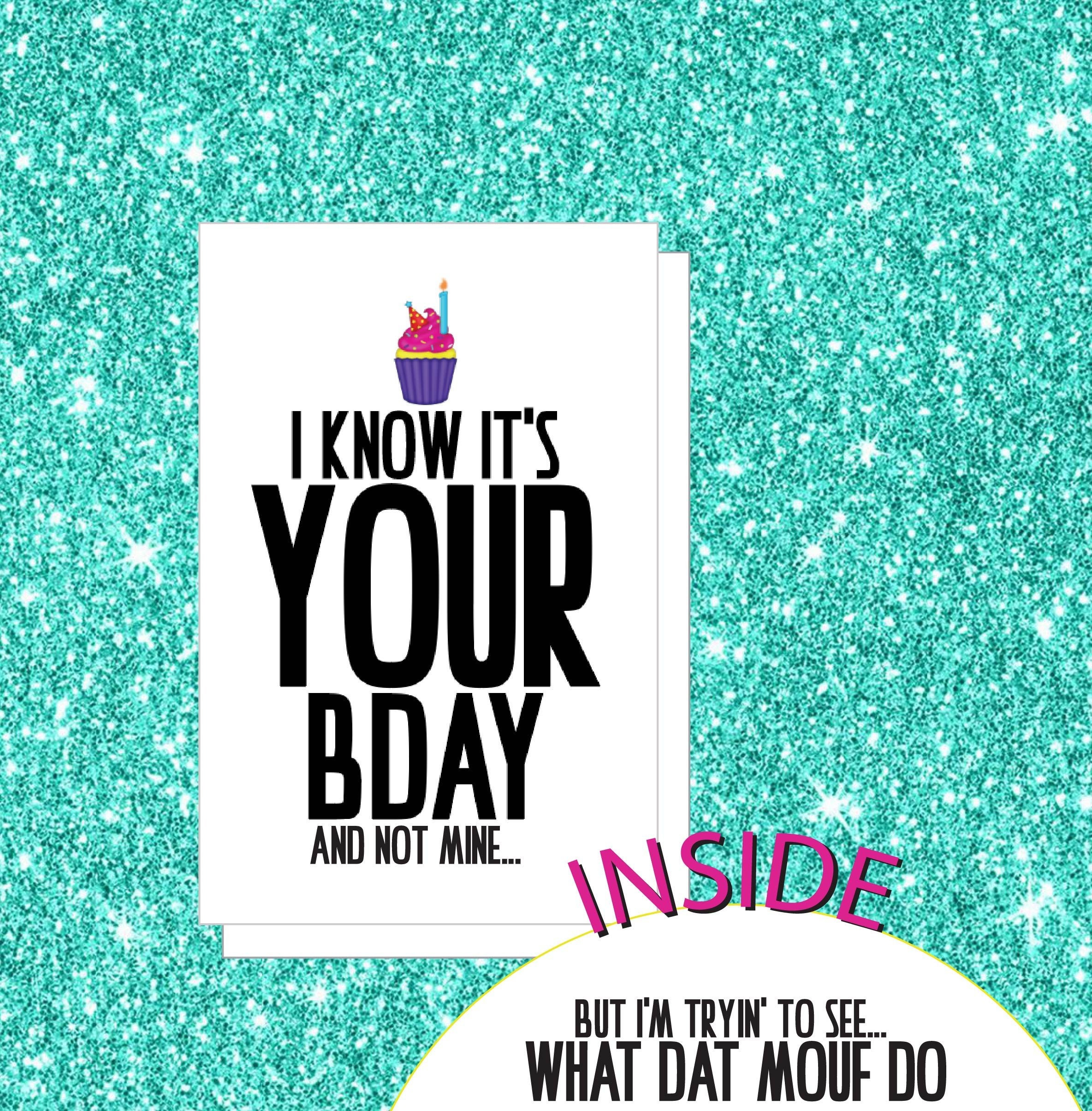 What Dat Mouf Do Hip Hop Pop Culture Funny Birthday Card Etsy